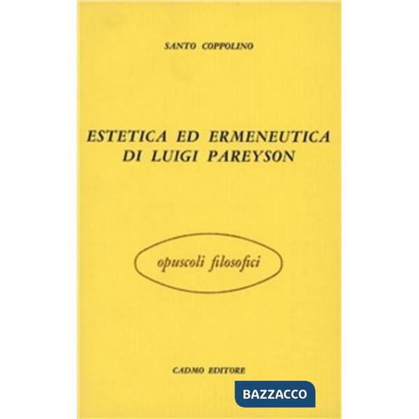 Estetica ed ermeneutica di Luigi Pareyson