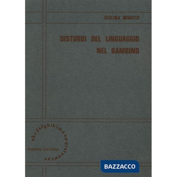 Disturbi del linguaggio nel bambino