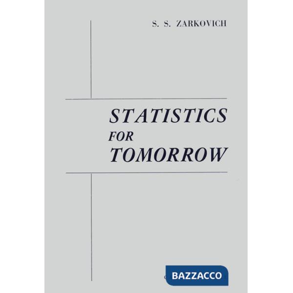 Statistics for tomorrow