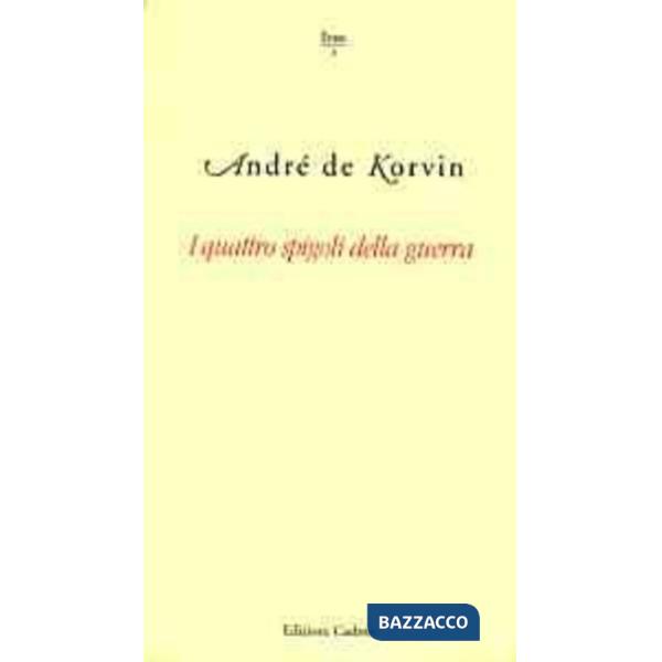 Quattro spigoli della guerra (I)