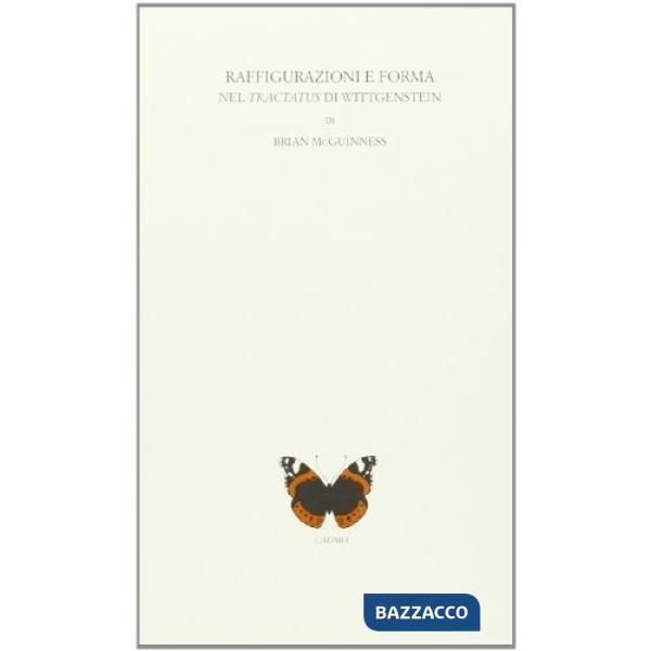 Raffigurazioni e forma nel «Tractatus» di Wittgenstein