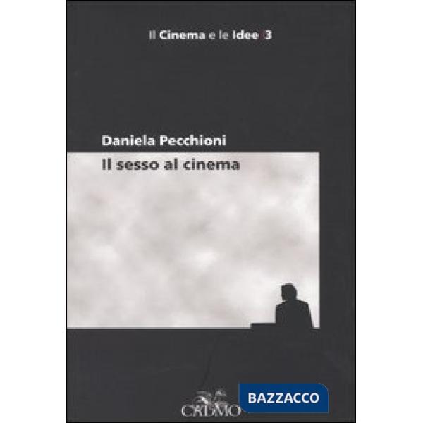 Sesso al cinema (Il)