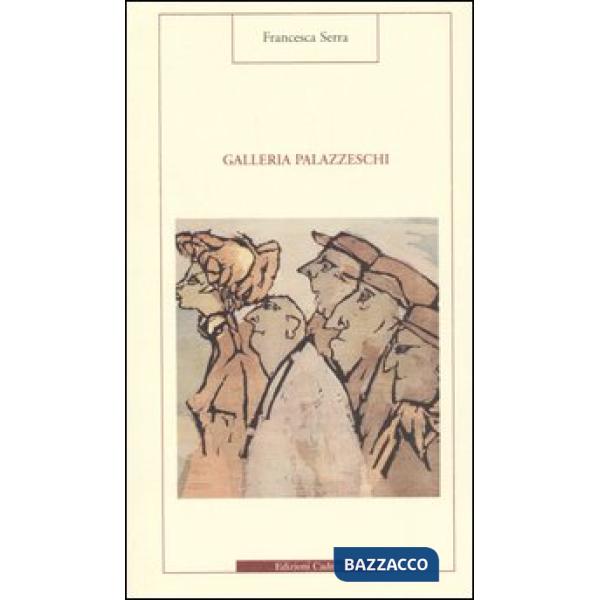 Galleria Palazzeschi