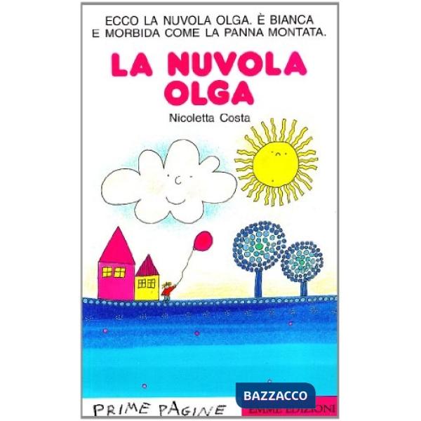 Nuvola Olga. Stampatello maiuscolo. Ediz. illustrata (La)
