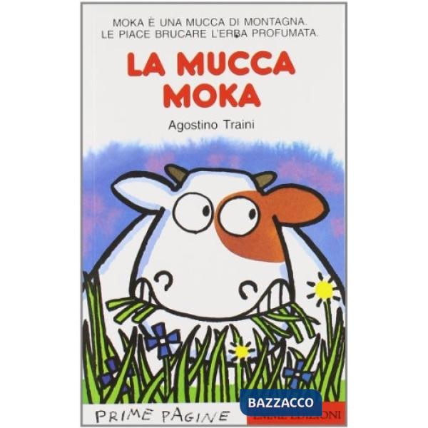 Mucca Moka. Stampatello maiuscolo (La)