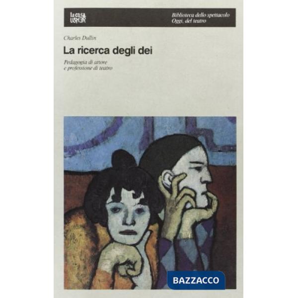 Ricerca degli dei (La)