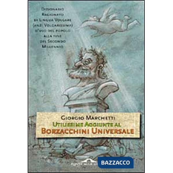 Utilissime aggiunte al Borzacchini universale