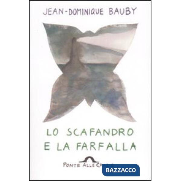 Scafandro e la farfalla (Lo)