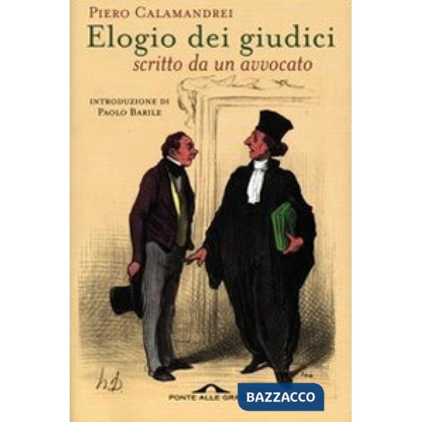 Elogio dei giudici scritto da un avvocato