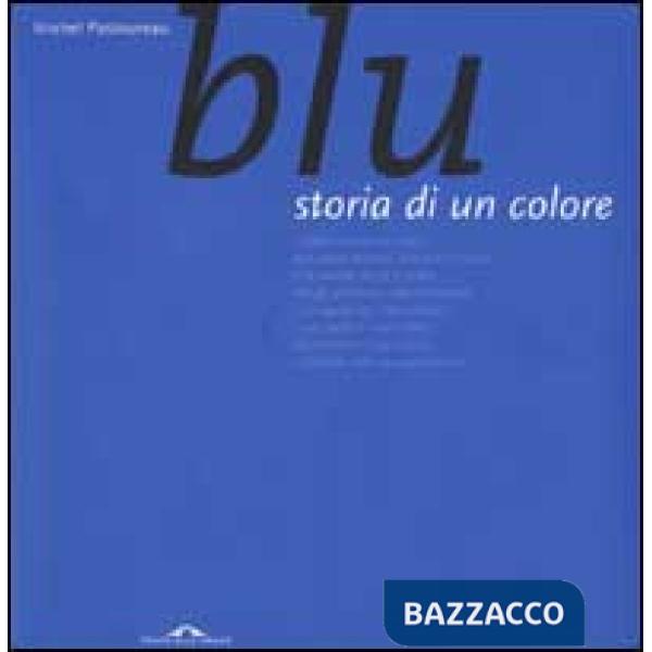 Blu. Storia di un colore