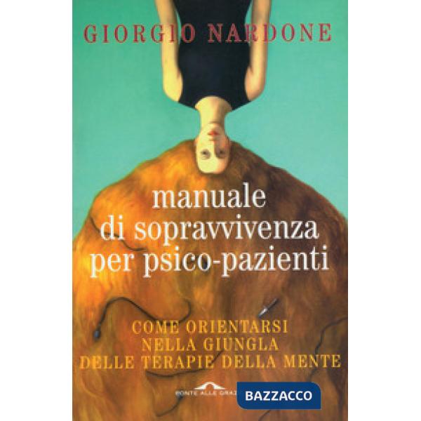 Manuale di sopravvivenza per psico-pazienti