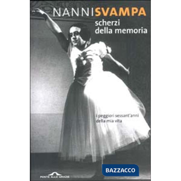 Scherzi della memoria