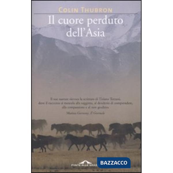 Cuore perduto dell'Asia (Il)