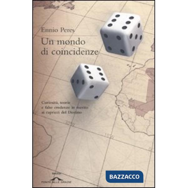 Mondo di coincidenze (Un)