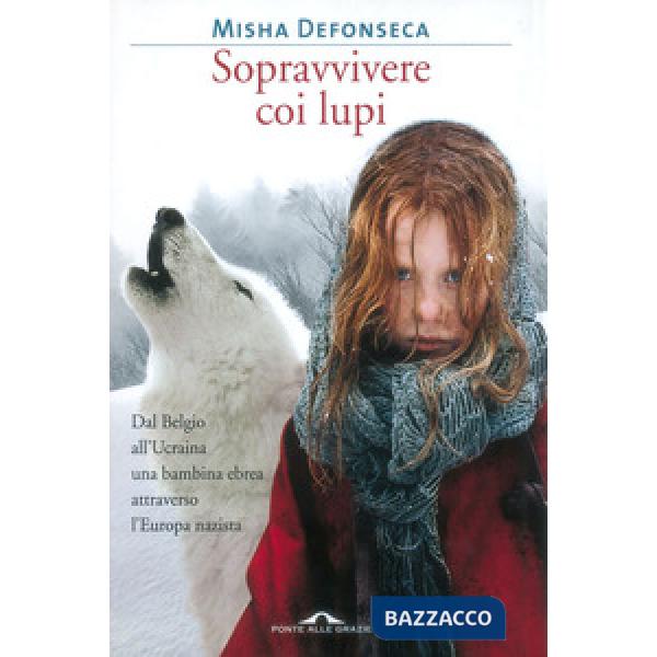 Sopravvivere con i lupi