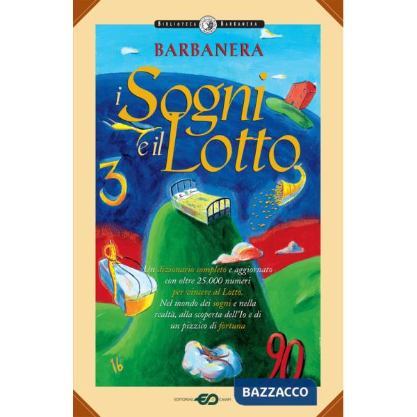 Barbanera. I sogni e il lotto
