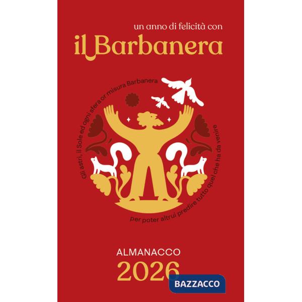 Barbanera. Almanacco 2026 (il)