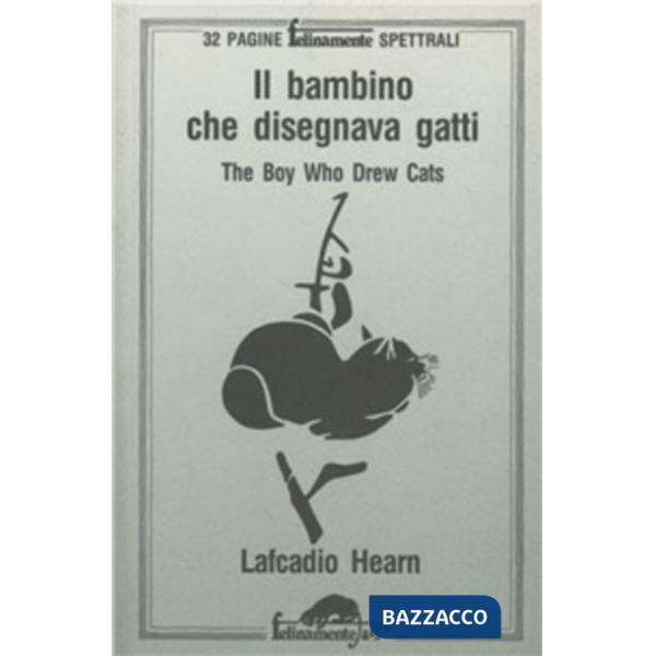 Bambino che disegnava gatti-The boy who drew cats (Il)