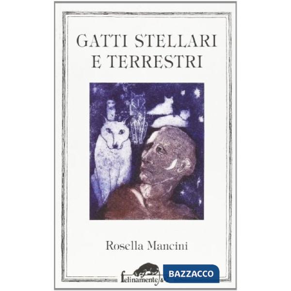 Gatti stellari e terrestri