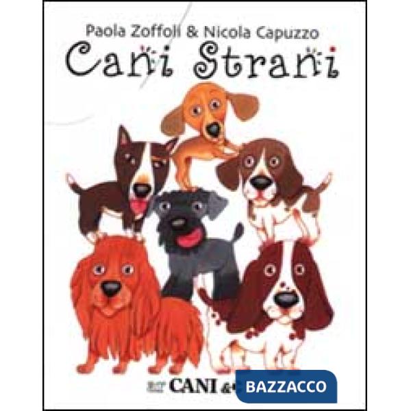 Cani strani