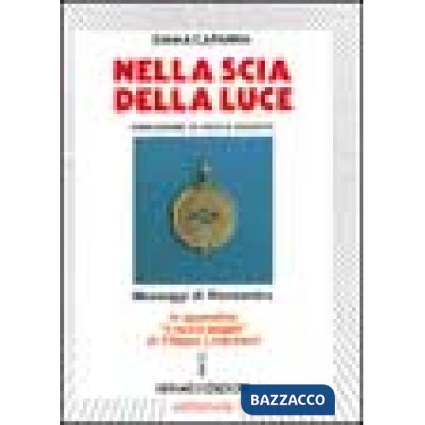 Nella scia della luce