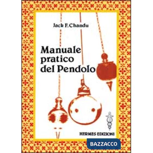 Manuale pratico del pendolo