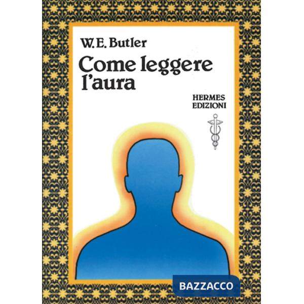 Come leggere l'aura