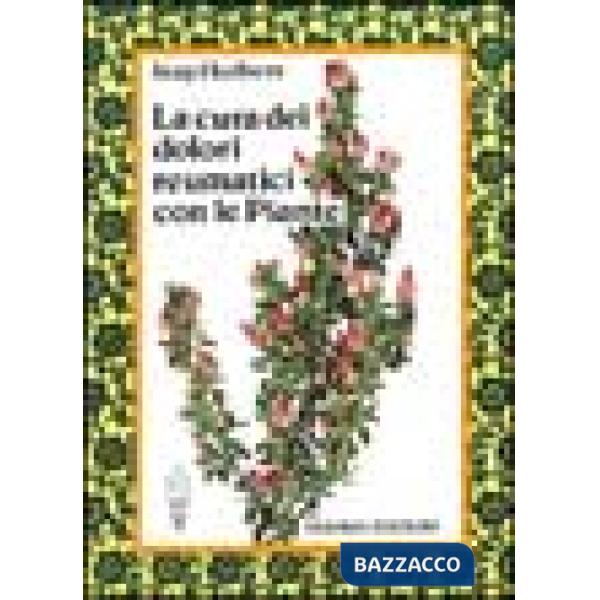 Cura dei dolori reumatici con le piante (La)