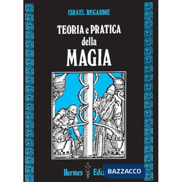 Teoria e pratica della magia
