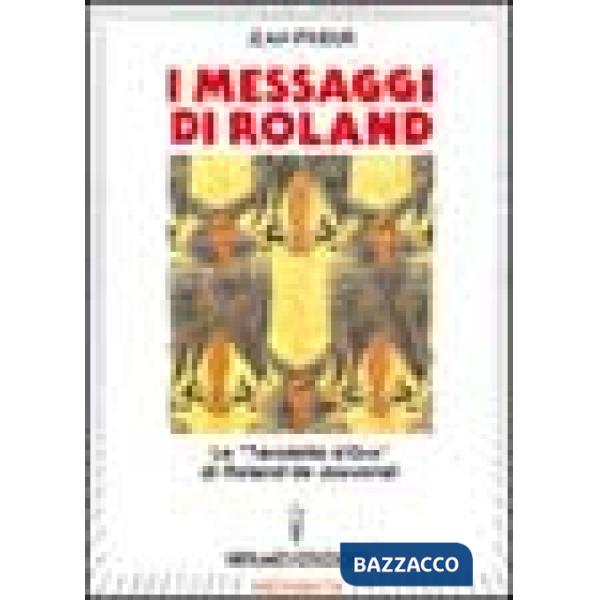 Messaggi di Roland. Le «Tavolette d'oro» di Roland de Jouvenel (I)