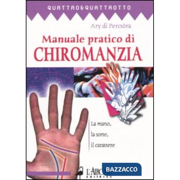 Manuale pratico di chiromanzia