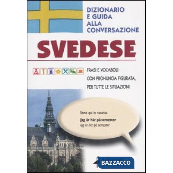 Svedese. Dizionario e guida alla conversazione