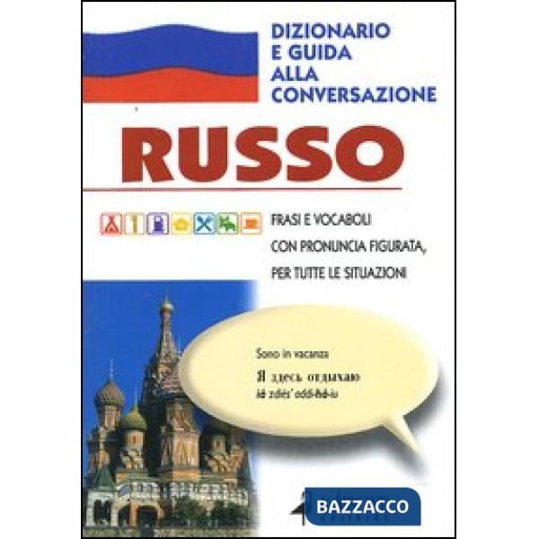 Russo. Dizionario e guida alla conversazione