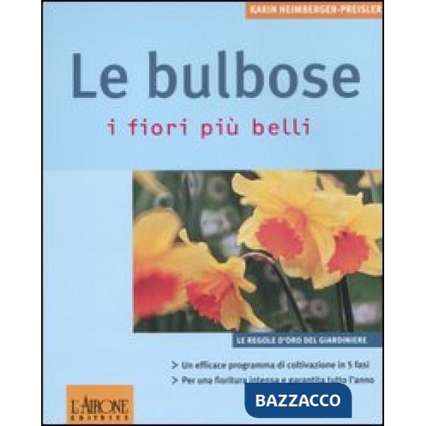 Bulbose. I fiori più belli (Le)