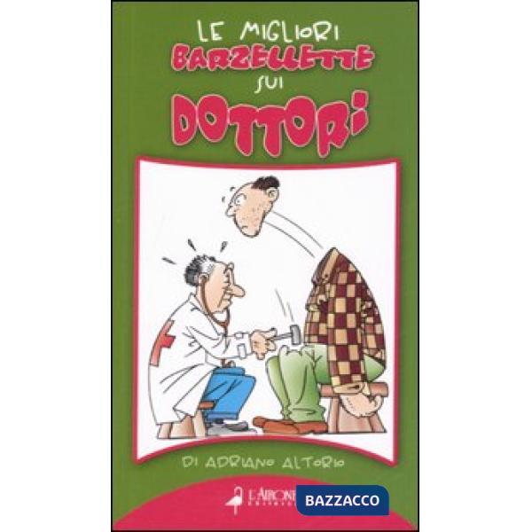 Migliori barzellette sui dottori (Le)