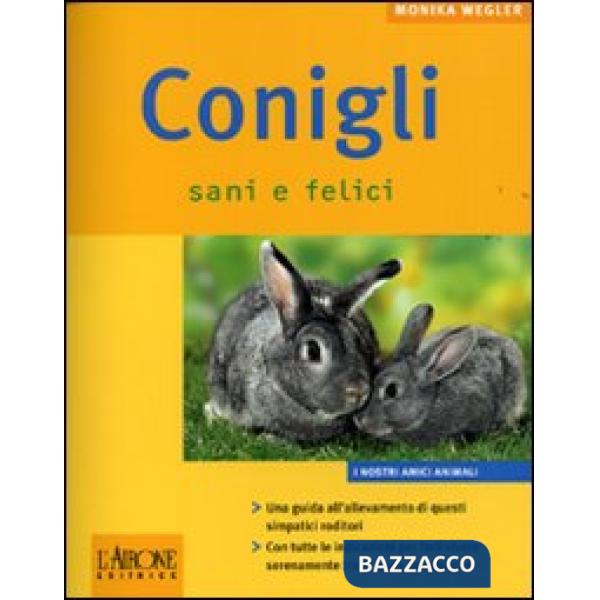 Conigli sani e felici