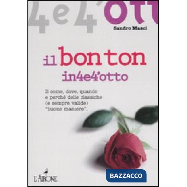 Bon ton in quattro e quattrotto (Il)