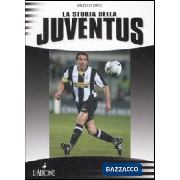 Storia della Juventus (La)