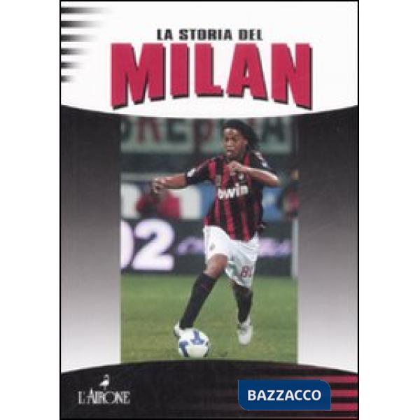 Storia del Milan (La)