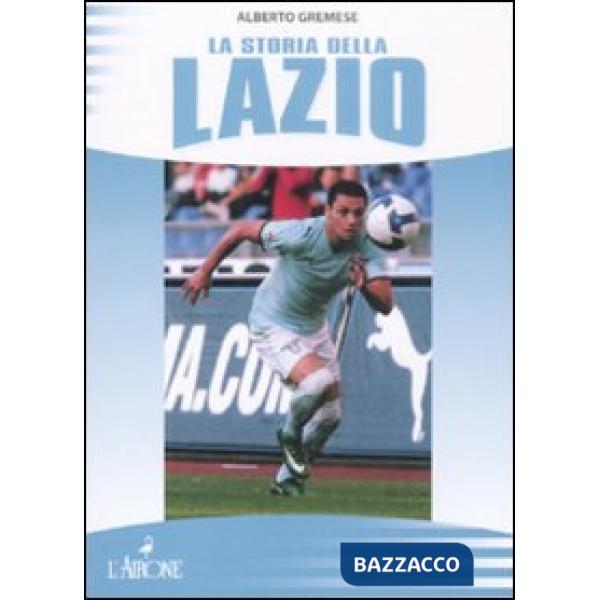 Storia della Lazio (La)