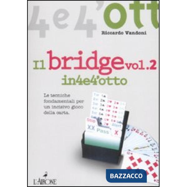 Bridge (Il). Vol. 2