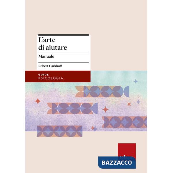 Arte di aiutare (corso avanzato) (L')