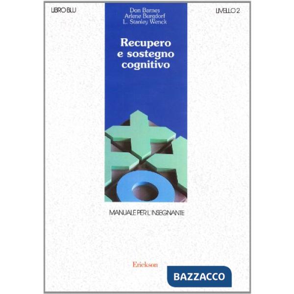 Recupero e sostegno cognitivo. Livello 2