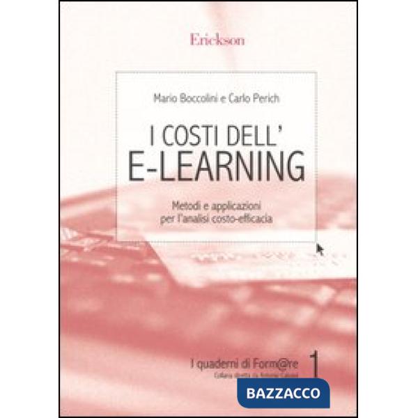 Costi dell'e-learning. Metodi e applicazioni per l'analisi costo-efficacia (I)