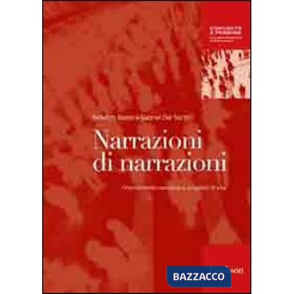 Narrazioni di narrazioni. Orientamento narrativo e progetto di vita