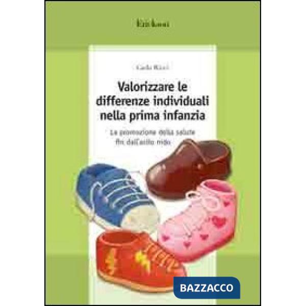Valorizzare le differenze individuali nella prima infanzia. La promozione della 