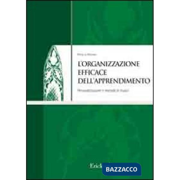 Organizzazione efficace dell'apprendimento. Personalizzazione e metodo di studio (L')