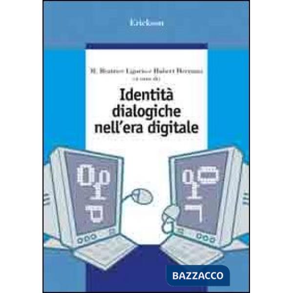 Identità dialogiche nell'era digitale