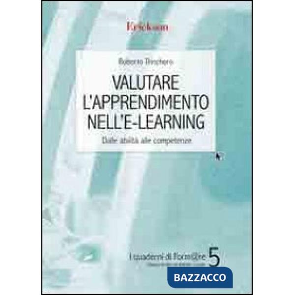 Valutare l'apprendimento nell'e-learning. Dalle abilità alle competenze