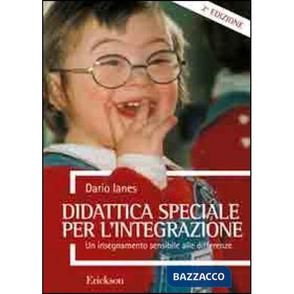 Didattica speciale per l'integrazione. Un insegnamento sensibile alle differenze